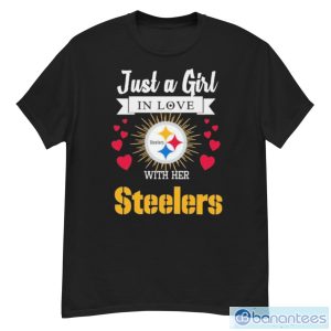 Just A Girl In Love Pittsburgh Steelers With Her Shirt - G500 Men’s Classic T-Shirt