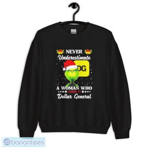 Santa Grinch never underestimate a woman who works at Dollar General Christmas shirt - Unisex Crewneck Sweatshirt