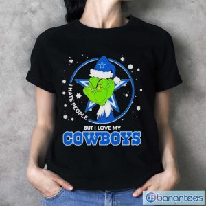 The Grinch Hate People But I Love My Dallas Cowboys Nfl 2023 Shirt - Ladies T-Shirt