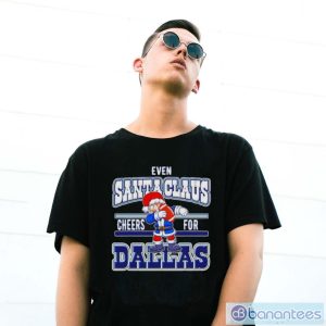 Dallas Cowboys even Santa Claus cheers for NFL Christmas shirt - G500 Gildan T-Shirt