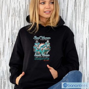 Official Real Women Love Football Smart Women Love The Dolphins Miami Shirt - Unisex Hoodie