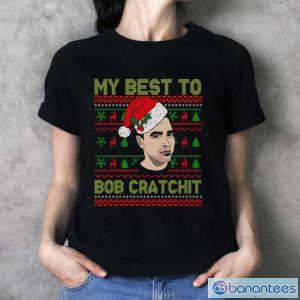 IFTnHhYP my best to bob cratchit ugly christmas sweatshirt funny david rose christmas shirts 3 1 300x300 image My Best To Bob Cratchit Ugly Christmas Sweatshirt, Funny David Rose Christmas Shirts - Ladies T-Shirt
