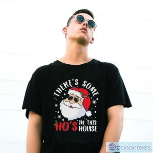 Santa Claus there’s some ho’s in this house Christmas shirt1 - G500 Gildan T-Shirt