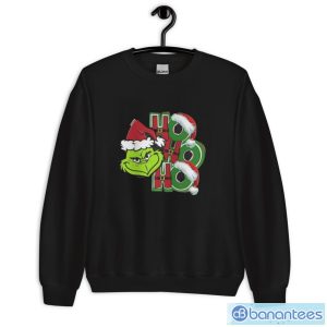 Ho Ho Ho Merry Christmas Grinch T-Shirt Funny Grinch Xmas T-Shirt - Unisex Crewneck Sweatshirt