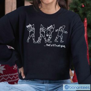 That's It I'm Not Going Sweatshirt, Merry Christmas Shirt Xmas Unisex Gift Product Photo 1