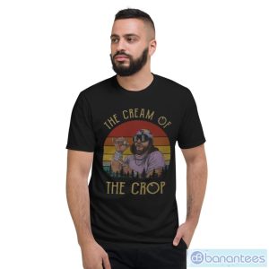 Macho The Cream Of The Crop Vintage Funny Vintage Retro T-Shirt - Short Sleeve T-Shirt