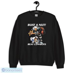Bust A Nut Philadelphia Eagles Beat Dallas Cowboys Shirt - Unisex Crewneck Sweatshirt