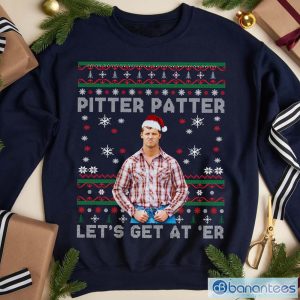 Pitter Patter Let's Get At 'Er Christmas Shirt Product Photo 1