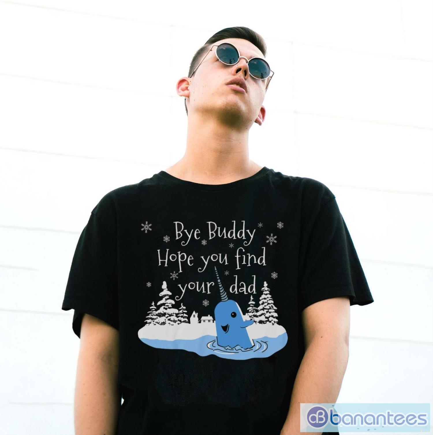 bye-buddy-hope-you-find-your-dad-sweatshirt-whale-buddy-shirtbye-buddy-hope-you-find-your-dad-sweatshirt-whale-buddy-shirt-2.jpg Bye Buddy Hope You Find Your Dad Sweatshirt, Whale Buddy ShirtBye Buddy Hope You Find Your Dad Sweatshirt, Whale Buddy Shirt - G500 Gildan T-Shirt