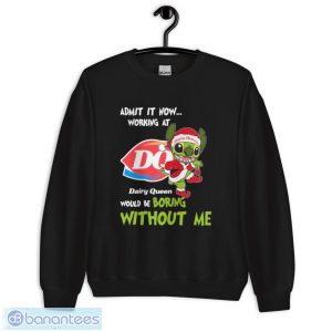 Santa Stitch Admit It Now Working At Dairy Queen Would Be Boring Without Me Christmas Shirt - Unisex Crewneck Sweatshirt