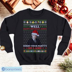Well Happy Birthday Jesus Ugly Christmas Shirt Funny T Shirt Michael Scott Lovers Shirt The Office Product Photo 1