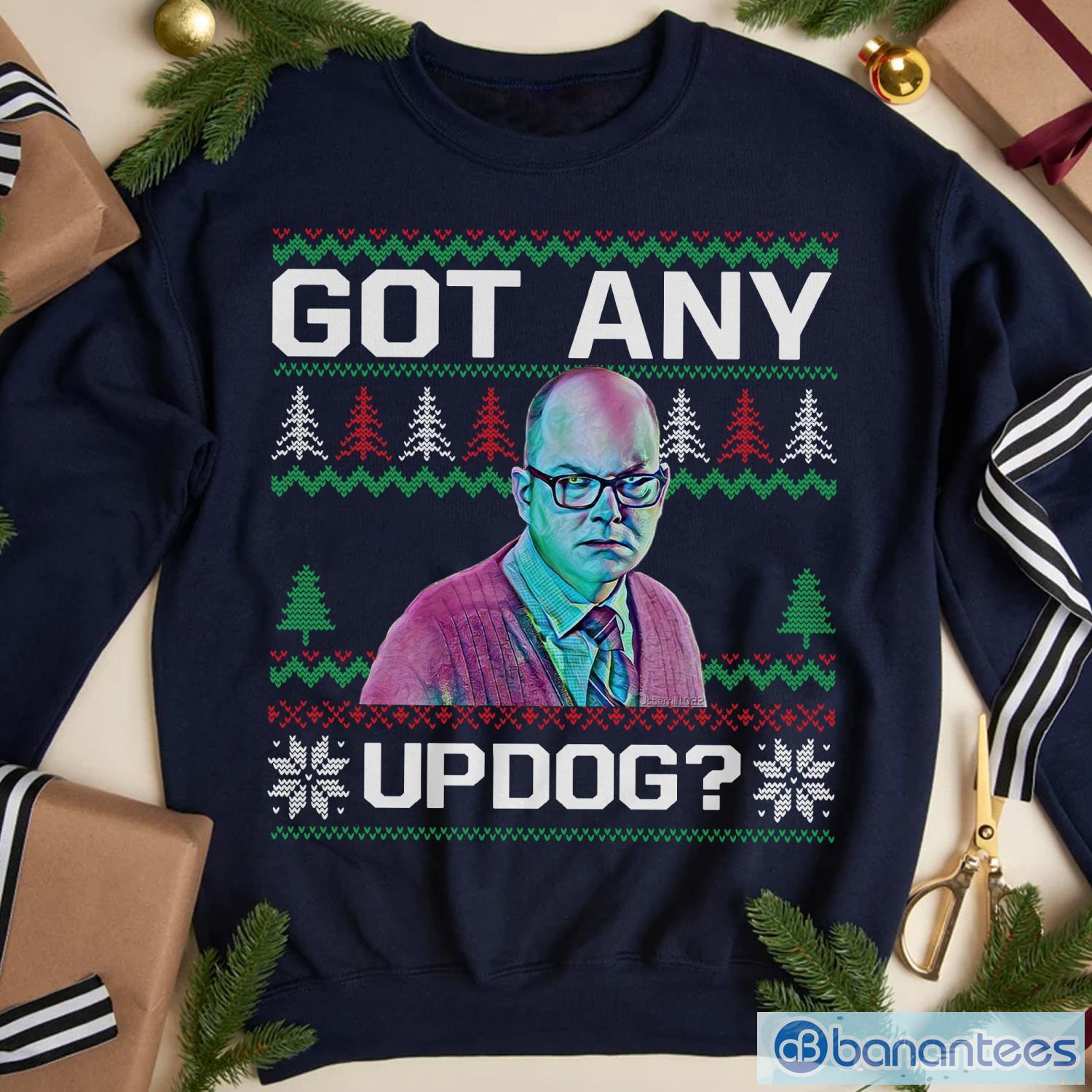 got any updog movie quotes t shirt colin robinson christmas shirt xmas unisex gift image Got Any Updog Movie Quotes T-shirt, Colin Robinson Christmas Shirt Xmas Unisex Gift Product Photo 1