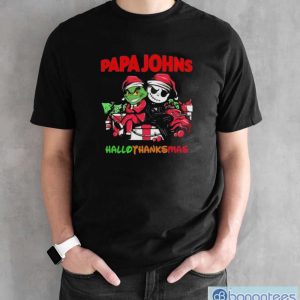 Grinch and Jack Skellington Papa Johns Hallo Thanks Mas t-shirt - Black Unisex T-Shirt