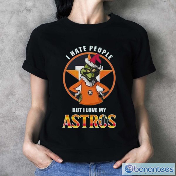 Grinch Christmas I Hate People But I Love My Houston Astros 2023 T-shirt - Ladies T-Shirt