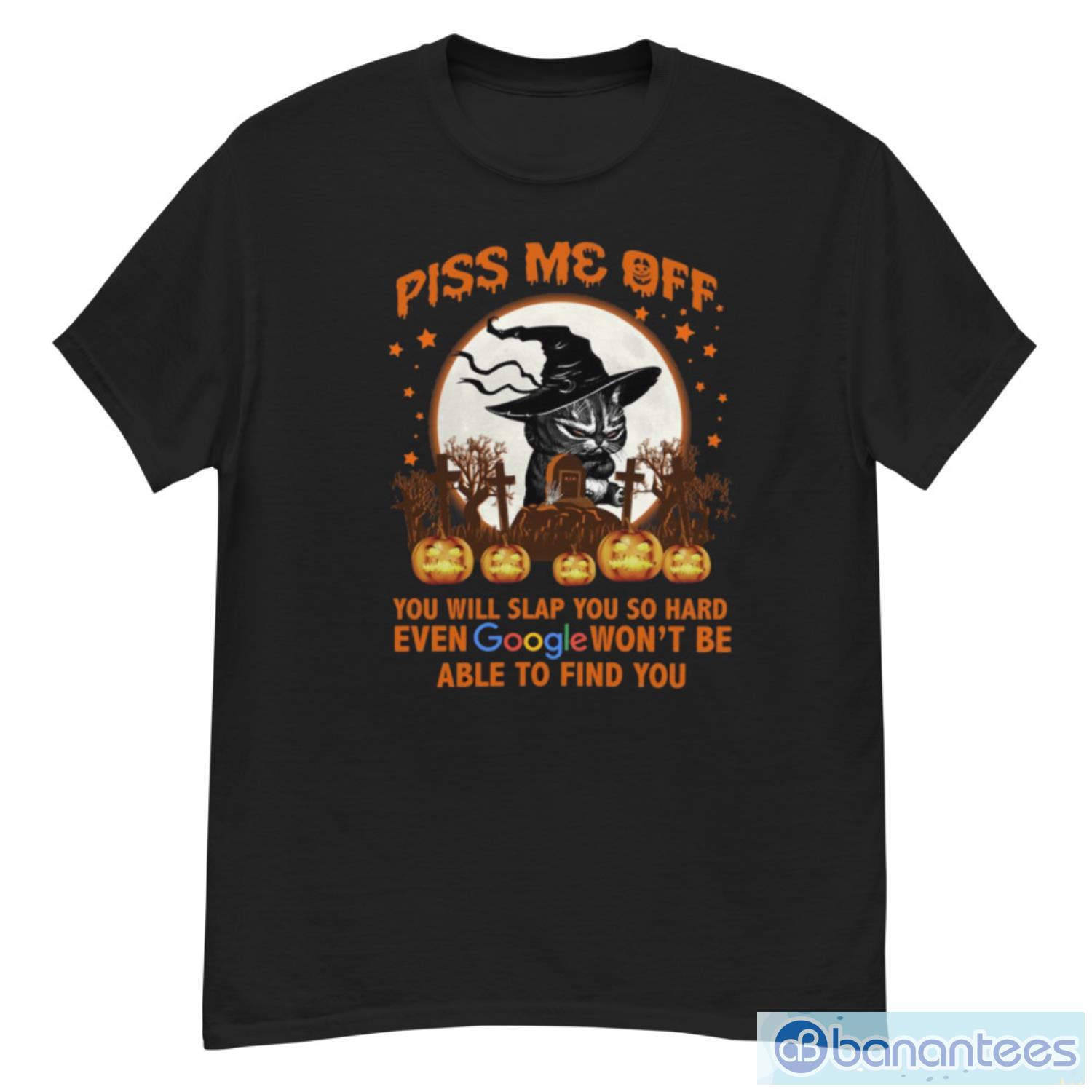 halloween grumpy cat piss me off you will slap you so hard even google wont be able to find you vintage t shirt image Halloween Grumpy Cat Piss Me Off You Will Slap You So Hard Even Google Won’t Be Able To Find You Vintage T-Shirt - G500 Men’s Classic T-Shirt