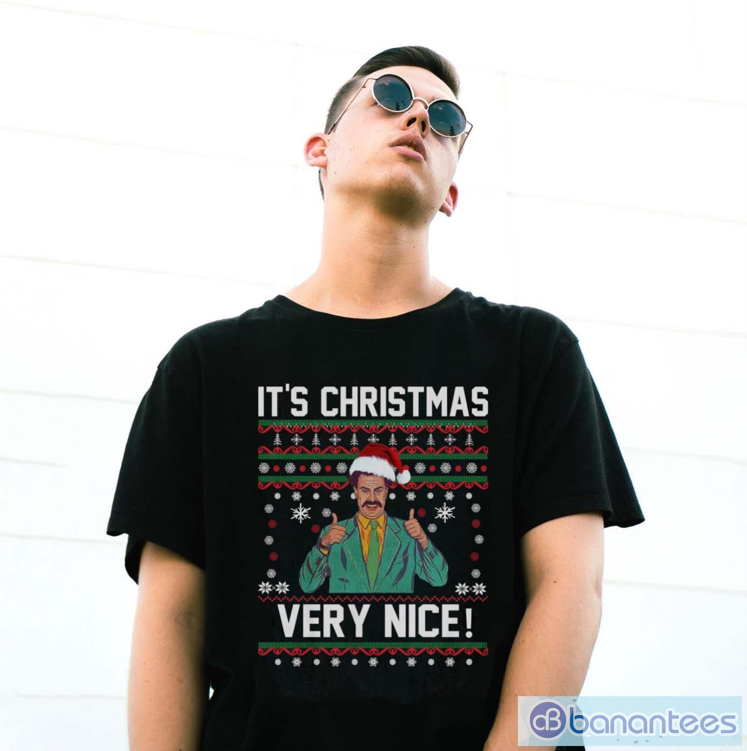 is-christmas-very-nice-ugly-christmas-sweatshirt-borat-christmas-shirt-2.jpg Is Christmas Very Nice Ugly Christmas Sweatshirt, Borat Christmas Shirt - G500 Gildan T-Shirt