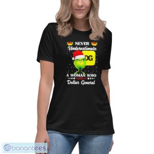 Santa Grinch never underestimate a woman who works at Dollar General Christmas shirt - Women's Relaxed Short Sleeve Jersey Tee