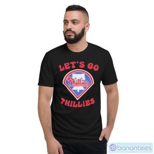 Let’s Go Phillies Baseball Logo Shirt - Short Sleeve T-Shirt