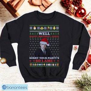 Well Happy Birthday Jesus Ugly Christmas Shirt Funny T Shirt Michael Scott Lovers Shirt The Office Product Photo 1