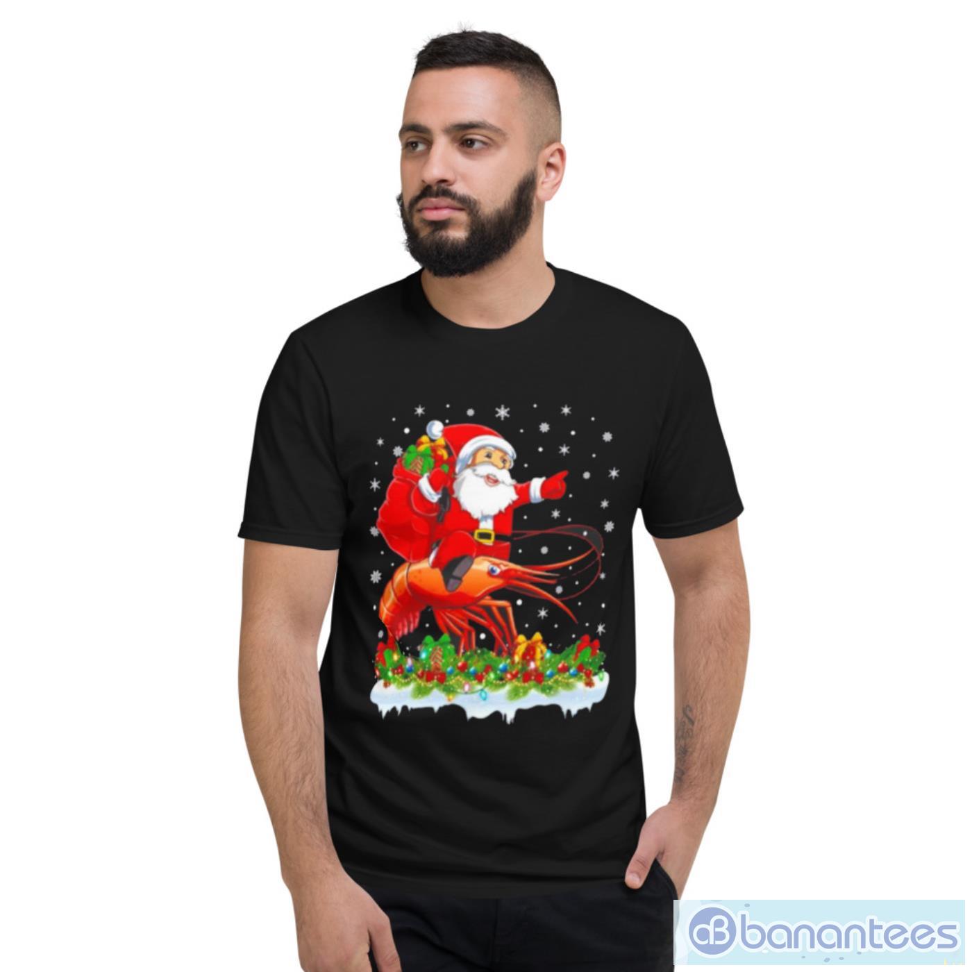 lighting-xmas-santa-claus-riding-prawn-fish-christmas-shirt-1.jpeg Lighting Xmas Santa Claus Riding Prawn Fish Christmas Shirt - Short Sleeve T-Shirt
