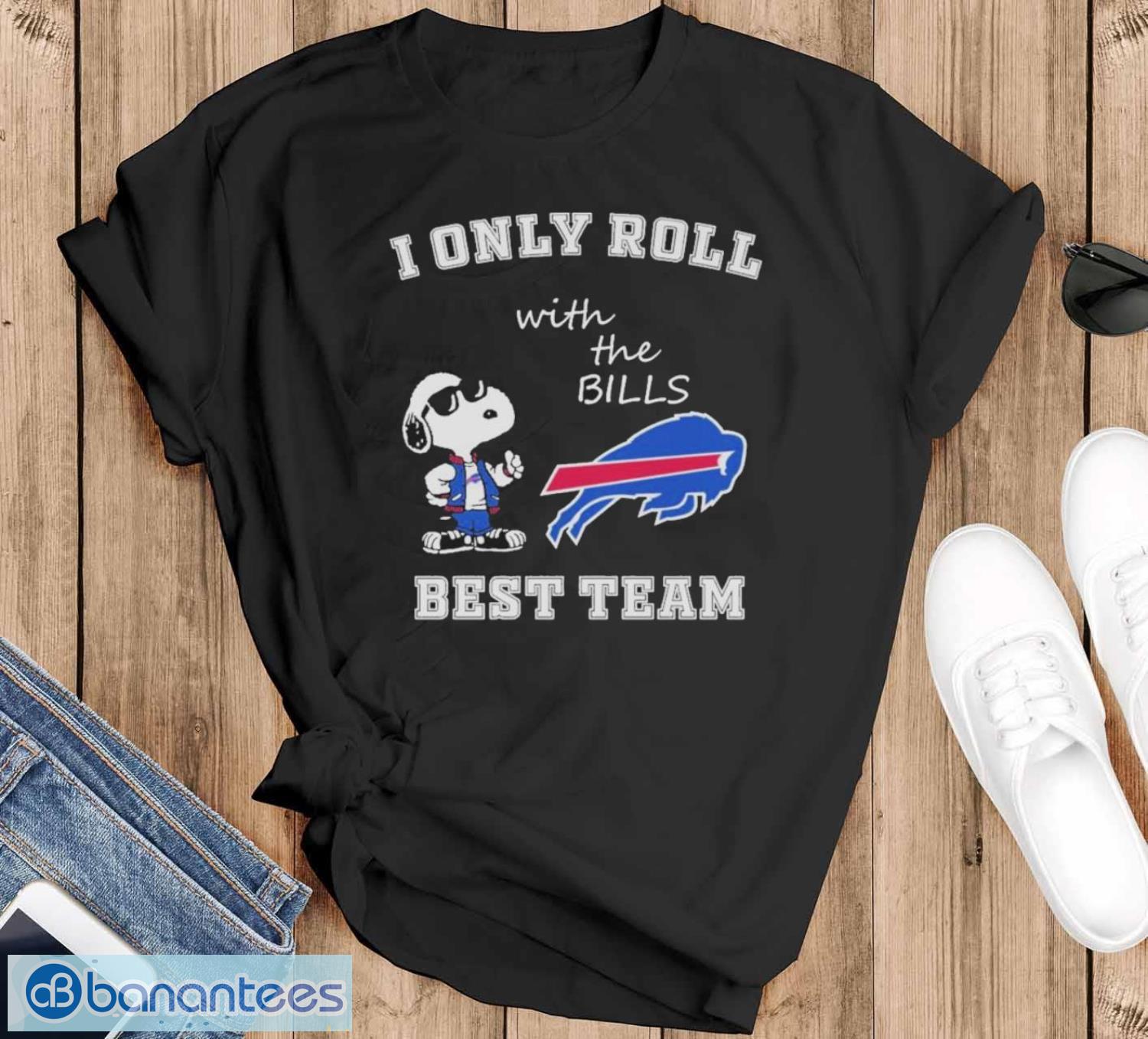 Official Snoopy I Only Roll With The Bills Best Team Shirt - Black T-Shirt
