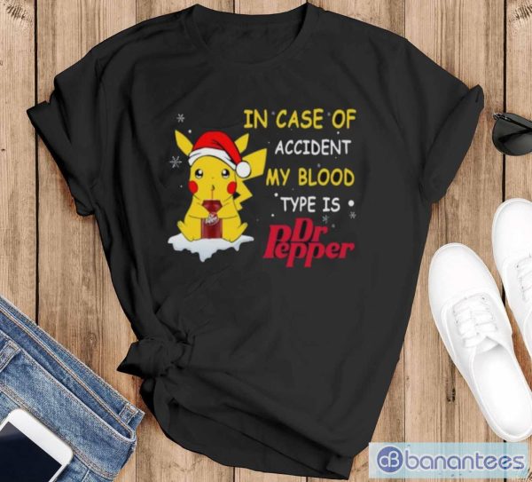 Pikachu In case of accident my blood type is Dr pepper Christmas shirt - Black T-Shirt