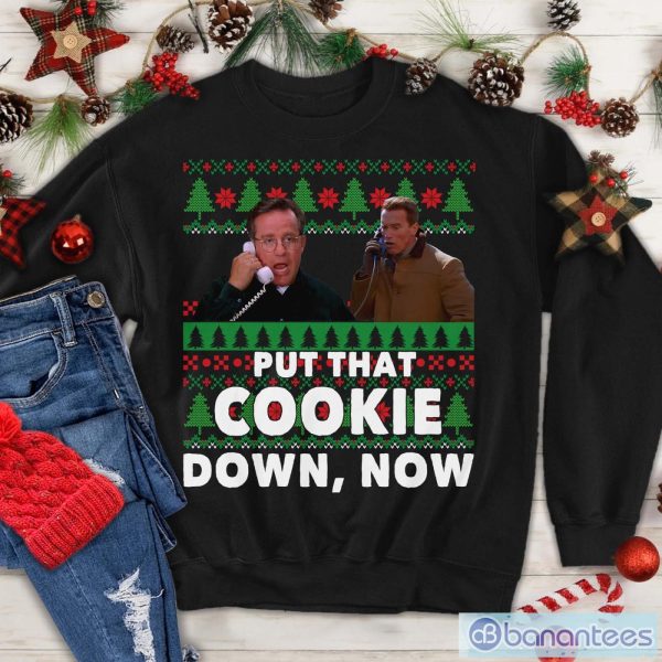 Put That Cookie Down Now Movie Quotes T-shirt, Ted Maltin Christmas Product Photo 1