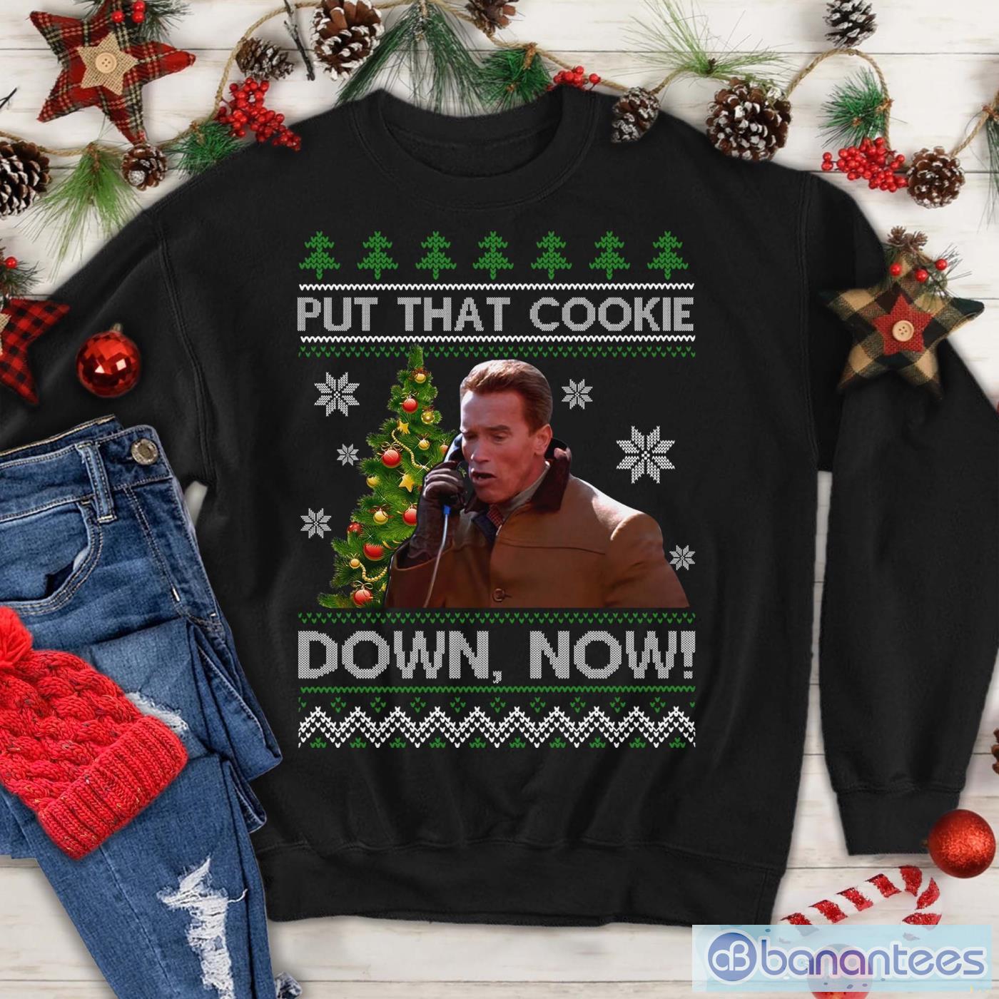 put that cookie down now shirt howard langston jingle bell sweatshirt image Put That Cookie Down Now Shirt, Howard Langston Jingle Bell Sweatshirt Product Photo 1