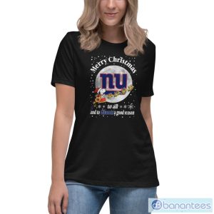 New York Giants Merry Christmas To All And To Giants A Good Season Nfl Football Sports T Shirt - Women's Relaxed Short Sleeve Jersey Tee