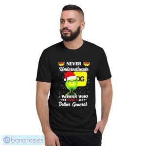 Santa Grinch never underestimate a woman who works at Dollar General Christmas shirt - Short Sleeve T-Shirt