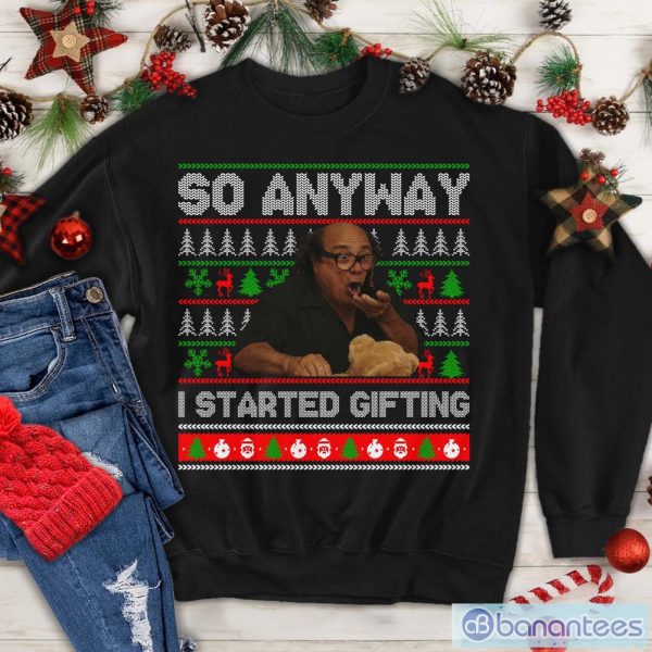 So Anyway I Started Gifting Christmas Sweater, Frank Reynolds Ugly Christmas Sweatshirt Product Photo 1
