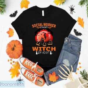 Social Worker By Day WITCH By Night-Best Ideas Halloween T-Shirt Sweatshirt Hoodie Unisex Halloween Party Gift Product Photo 1