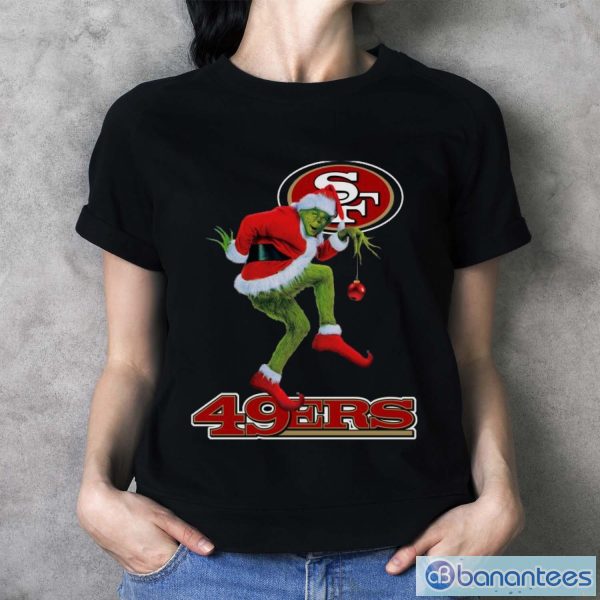 The Grinch Santa San Francisco 49ers Christmas shirt - Ladies T-Shirt