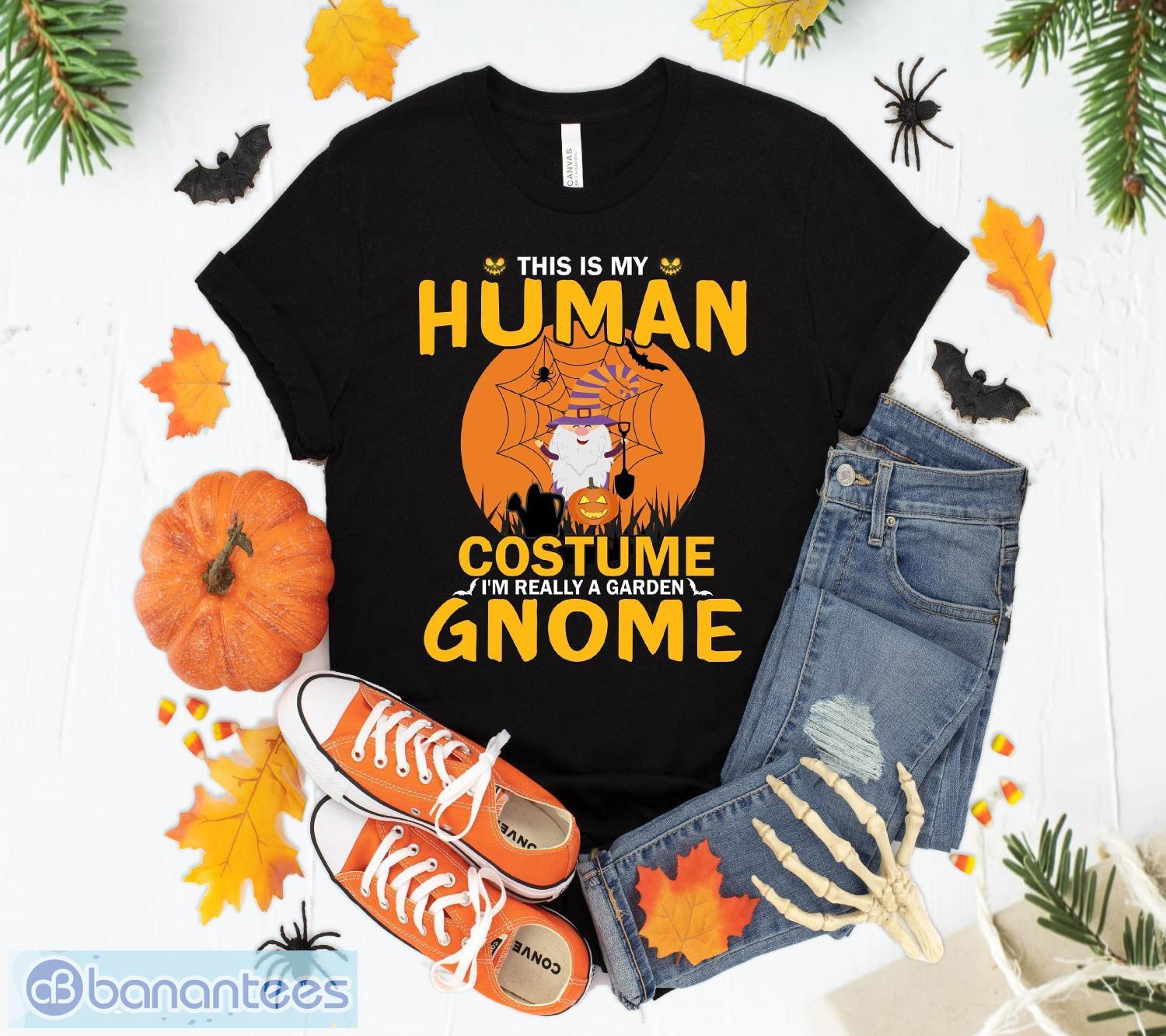 this is my human costume im really garden gnome gift t shirt sweatshirt hoodie unisex halloween party gift image This Is My Human Costume I'm Really Garden Gnome Gift T Shirt Sweatshirt Hoodie Unisex Halloween Party Gift Product Photo