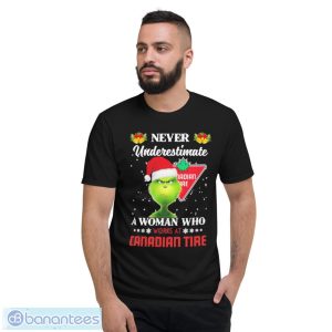 Santa Grinch never underestimate a woman who works at Canadian Tire Christmas shirt - Short Sleeve T-Shirt