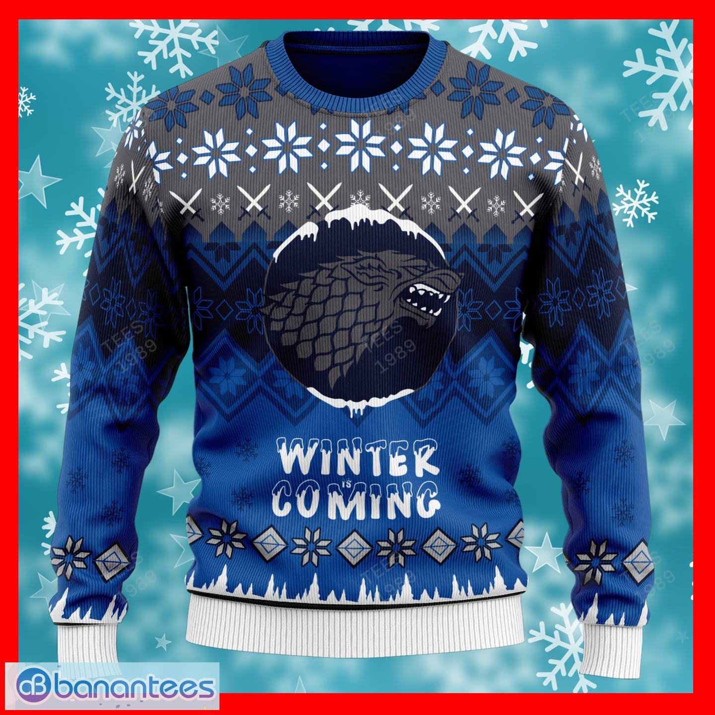 Winter is 2024 coming ugly sweater