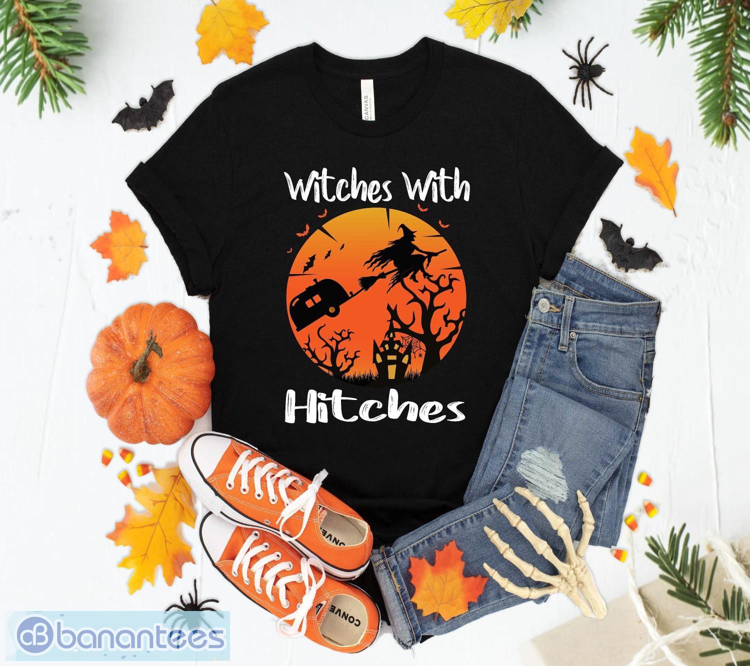 witches with hitches funny halloween camping gift t shirt sweatshirt hoodie unisex halloween gift image Witches with Hitches Funny Halloween Camping Gift T-Shirt Sweatshirt Hoodie Unisex Halloween Gift Product Photo 1