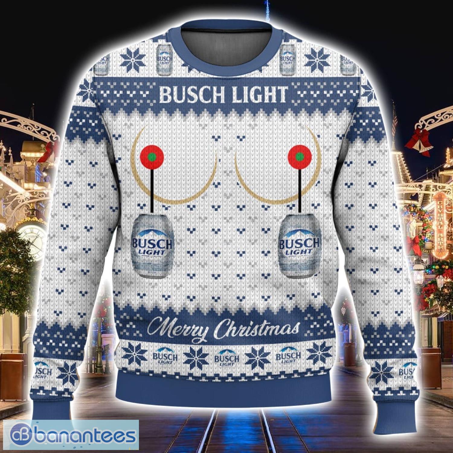 Busch Light Titties Funny Ugly Christmas Sweater Christmas Gift Winter  Season Gift - Banantees