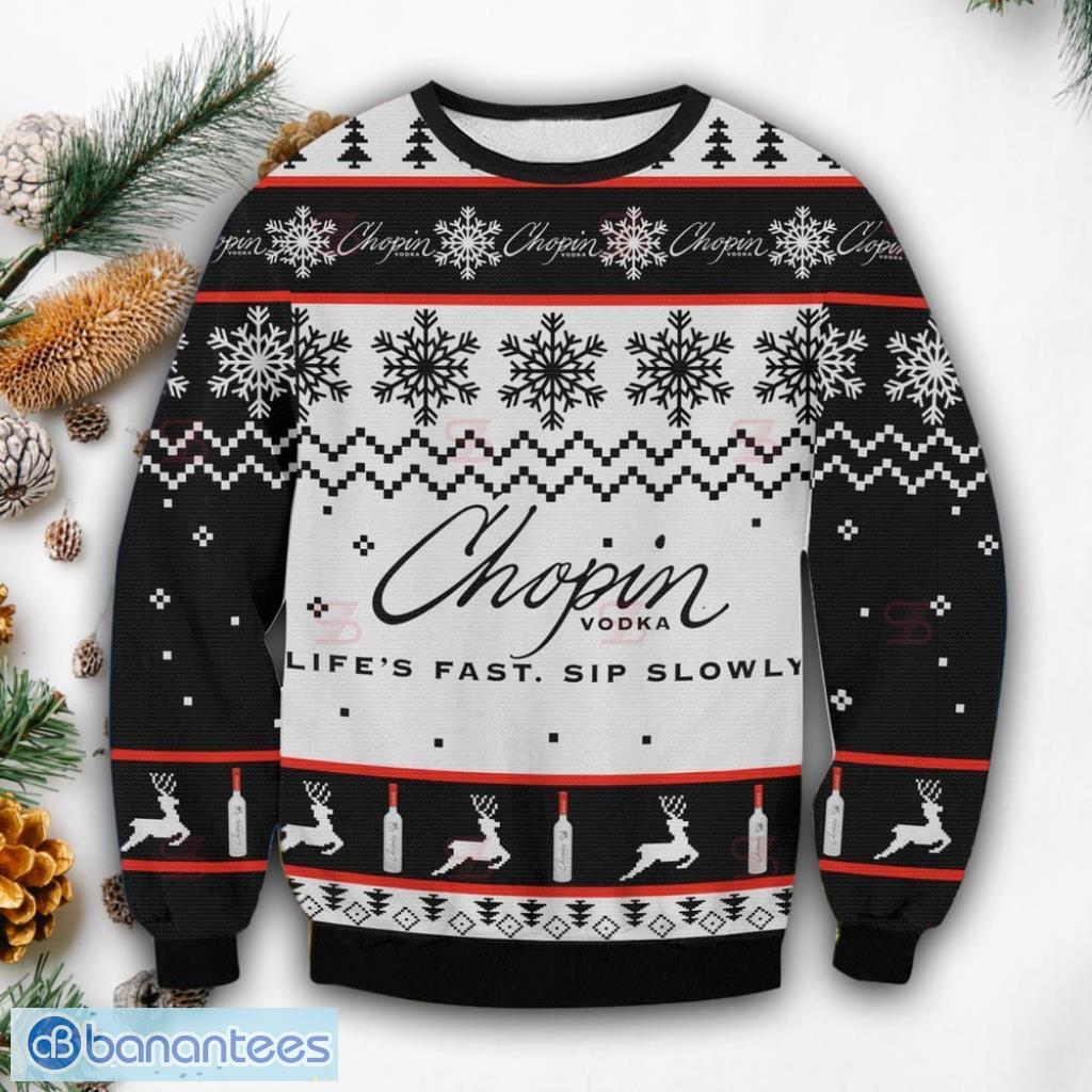 https://image.banantees.com/2023/11/chopin-vodka-lifes-fast-sip-slowly-christmas-ugly-sweater-3d-printed-gift-christmas.jpg