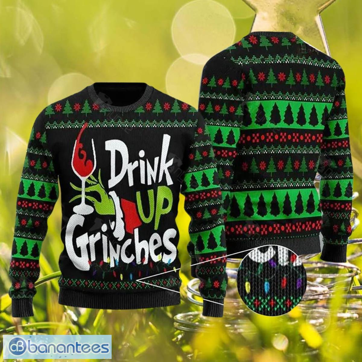 Drink up clearance grinches sweater