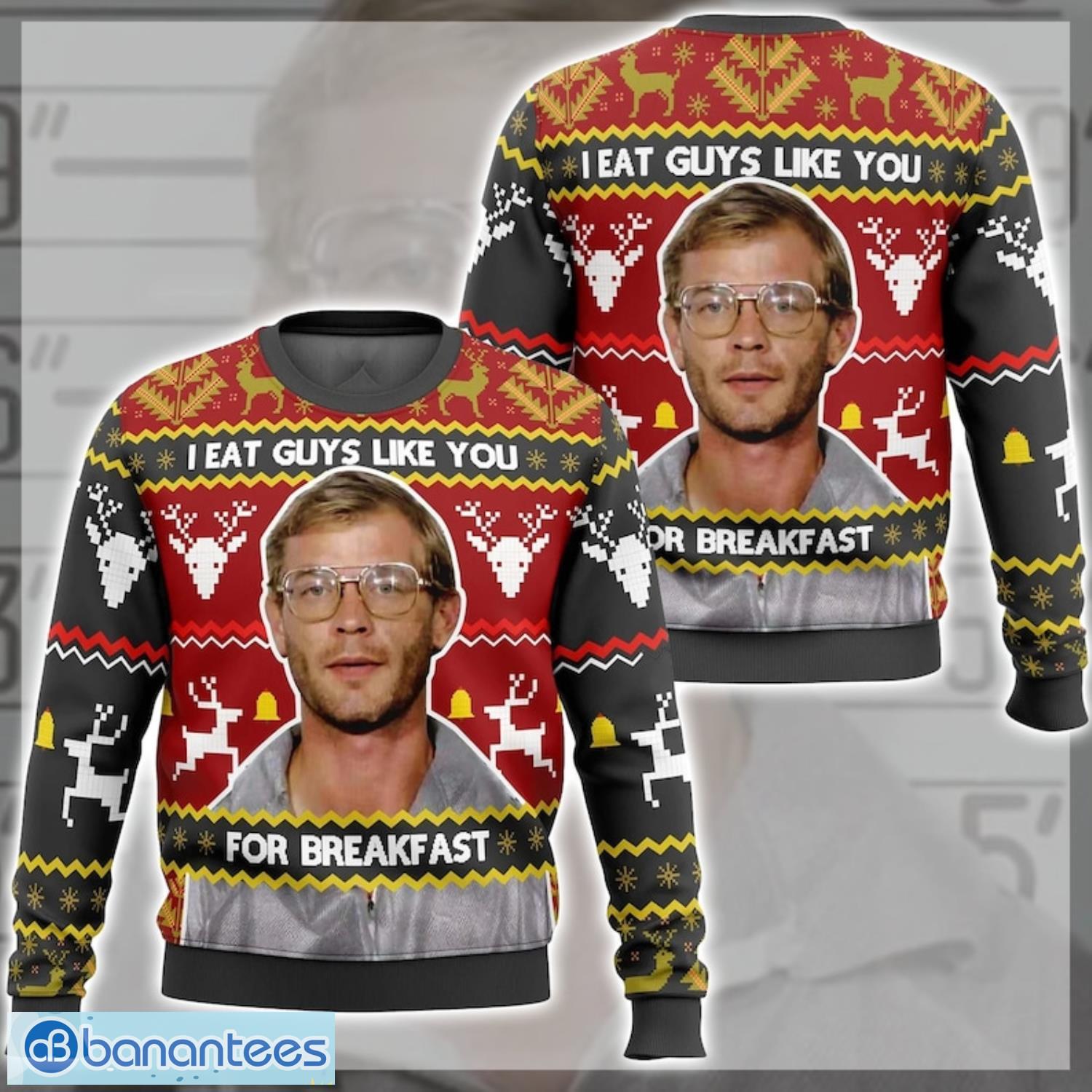 https://image.banantees.com/2023/11/i-eat-guys-like-you-for-breakfast-ugly-christmas-sweater.jpg