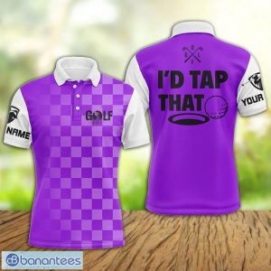 Custom Name I'd Tap That Funny Golf Purple Polo Shirt For Men And Women Product Photo 1