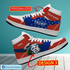 Maine State Flag Donald Trump Vote Air Jordan 1 HiighTop Sneaker Custom Name - Maine State Flag Donald Trump AJ1 Hightop Sneaker Personalized Style 3