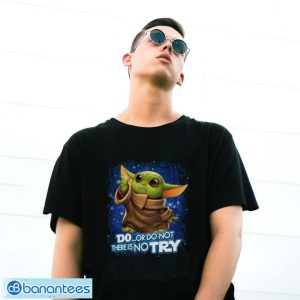 Star wars baby yoda do or do not there is no try shirt - G500 Gildan T-Shirt