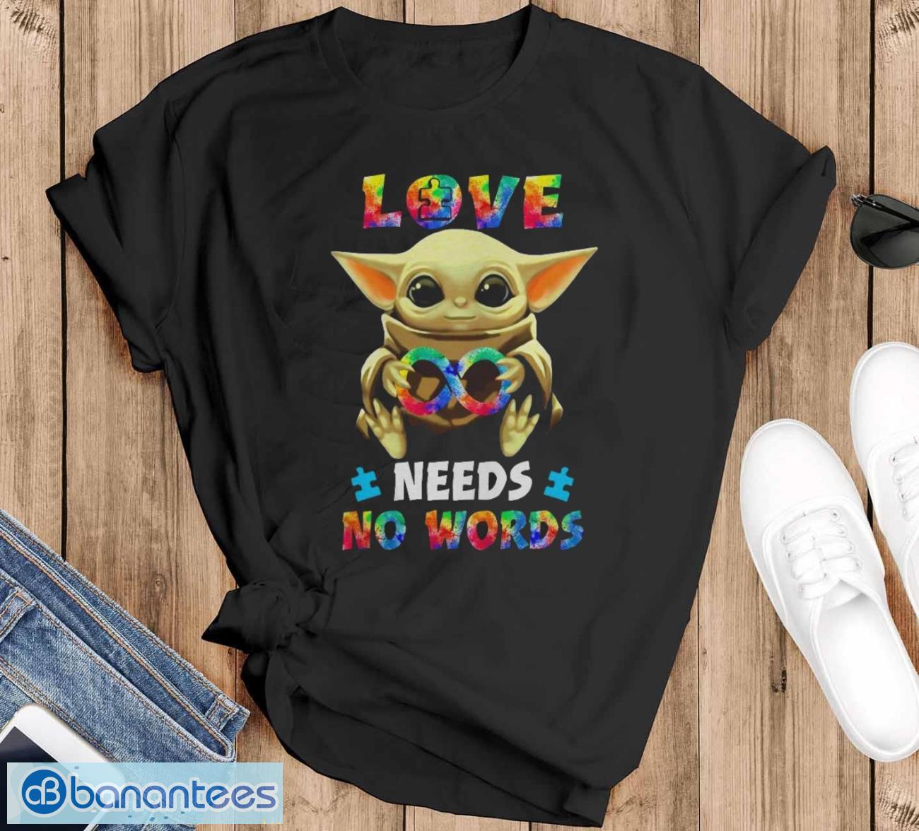 Baby Yoda Autism love needs no words shirt - Black T-Shirt