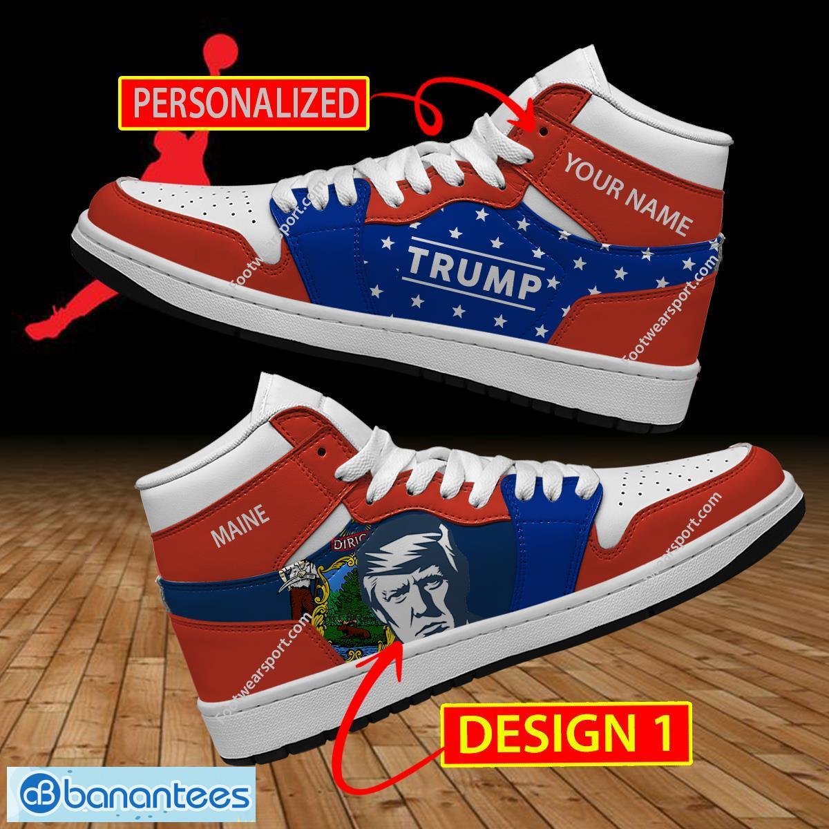 Maine State Flag Donald Trump Vote Air Jordan 1 HiighTop Sneaker Custom Name - Maine State Flag Donald Trump AJ1 Hightop Sneaker Personalized Style 1
