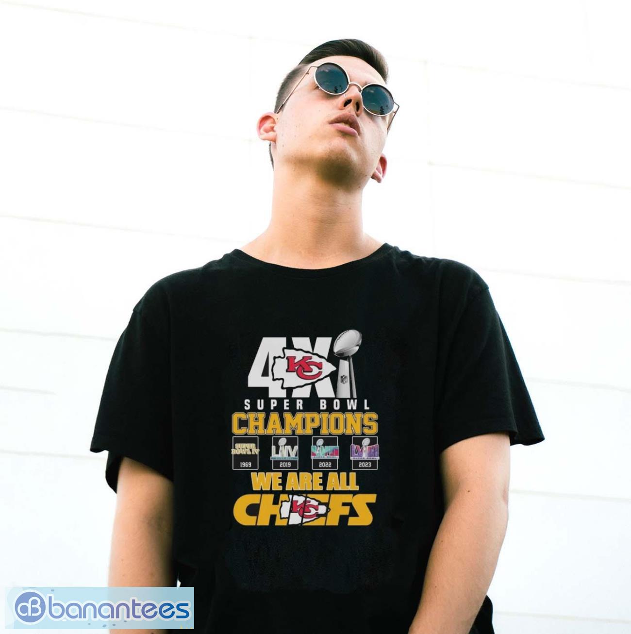 original kansas city chiefs 4x super bowl champions we are all chiefs t shirt 2 image Original Kansas City Chiefs 4x Super Bowl Champions We Are All Chiefs t-shirt - G500 Gildan T-Shirt