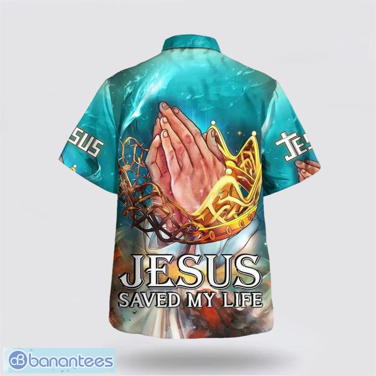 jesus saved my life hand praying hawaiian shirt summer gift for men and women 1 image Jesus Saved My Life Hand Praying Hawaiian Shirt Summer Gift For Men And Women Product Photo 2