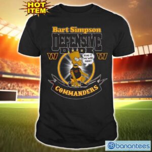 NFL Washington Commanders Bart Simpson Defensive Dude T Shirt For Fans Product Photo 1