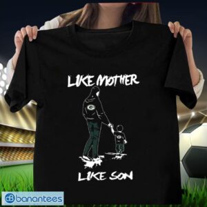 Green Bay Packers Like Mother Like Son Mother's Day T-Shirt Product Photo 1